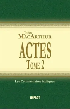 Actes - Tome 2 (chapitres 13-28)