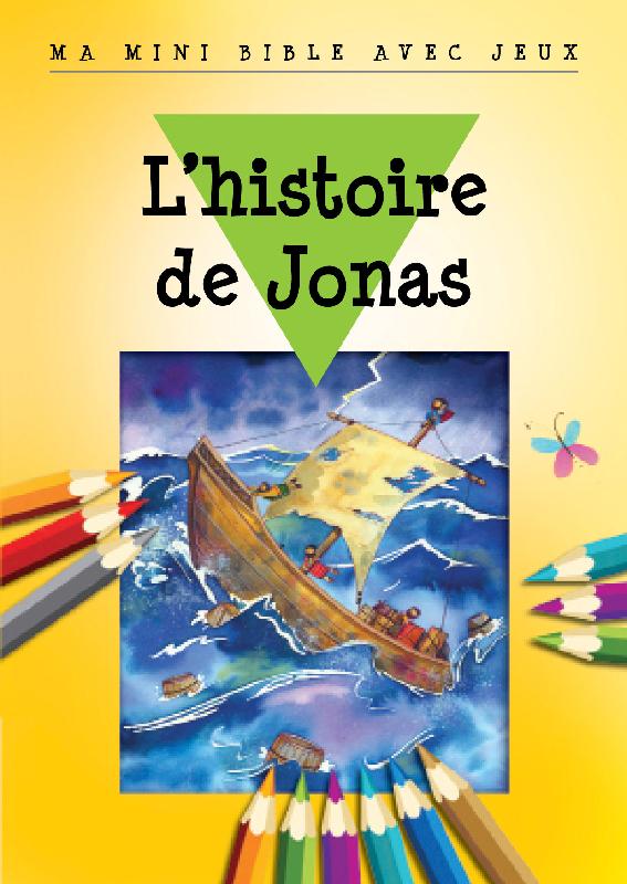 Histoire de Jonas - Ma Mini-Bible Jeux