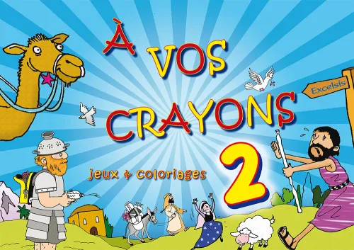 A vos crayons 2 - Jeux et coloriages