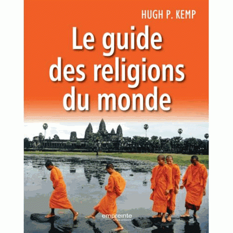 Guide des religions du monde, Le