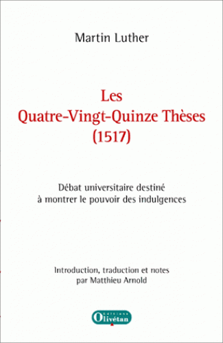 95 thèses, Les (1517) - Martin Luther