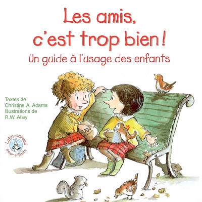 Amis, Les - c'est trop bien