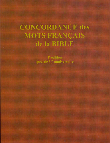 Concordance des mots français de la Bible NEG79 (4e édition)