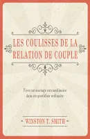 Coulisses de la relation de couple, Les