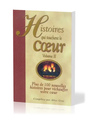 Histoires qui touchent le coeur Vol.2