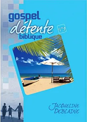 Gospel détente biblique N°1
