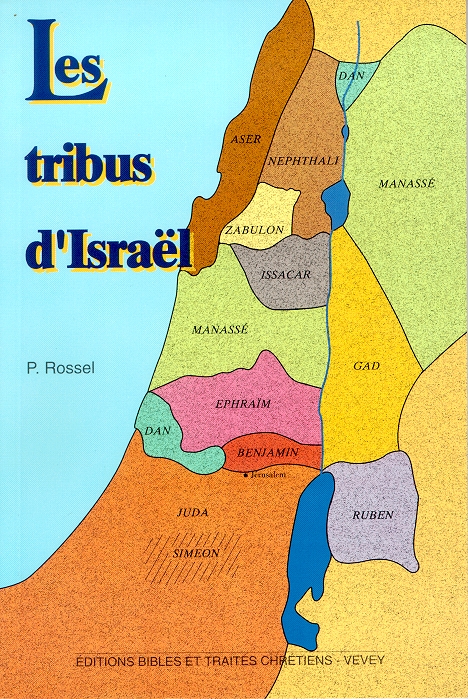 Tribus d'Israël, Les