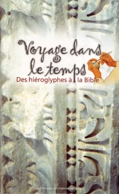 Voyage dans les temps des hiéroglyphes