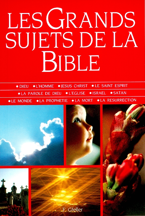 Grands sujets de la Bible, Les