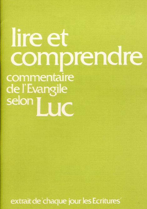 Lire et comprendre - Luc