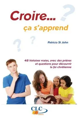 Croire... ça s'apprend