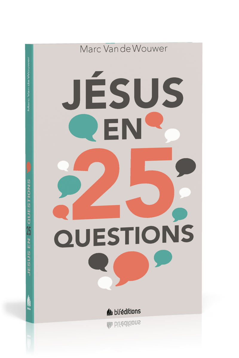 Jésus en 25 questions