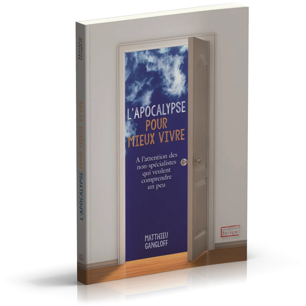 Apocalypse pour mieux vivre, L' - A l’attention des non-spécialistes qui veulent comprendre un peu