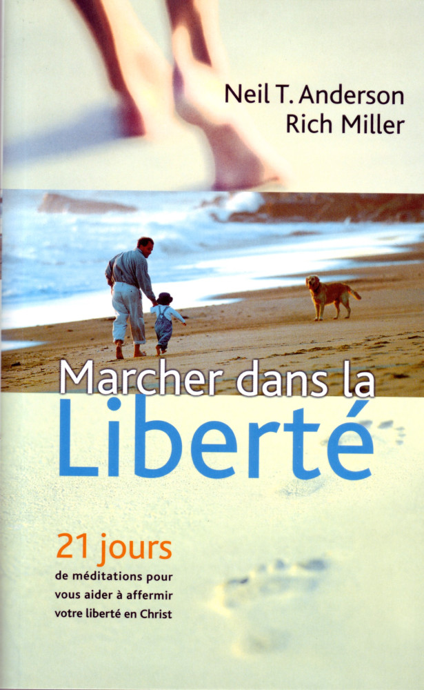 Marcher dans la liberté