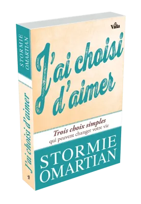 J'ai choisi d'aimer