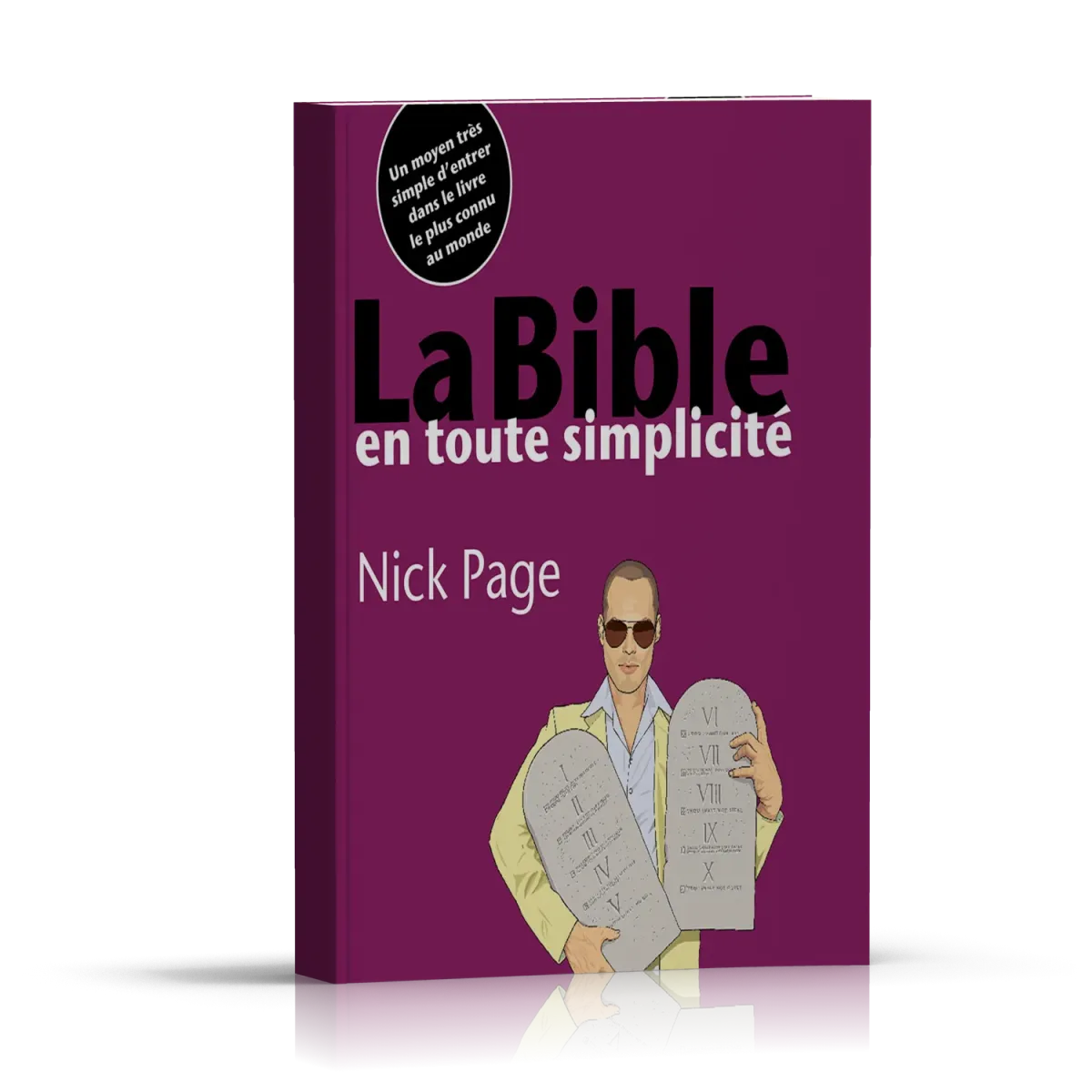 Bible en toute simplicité, La