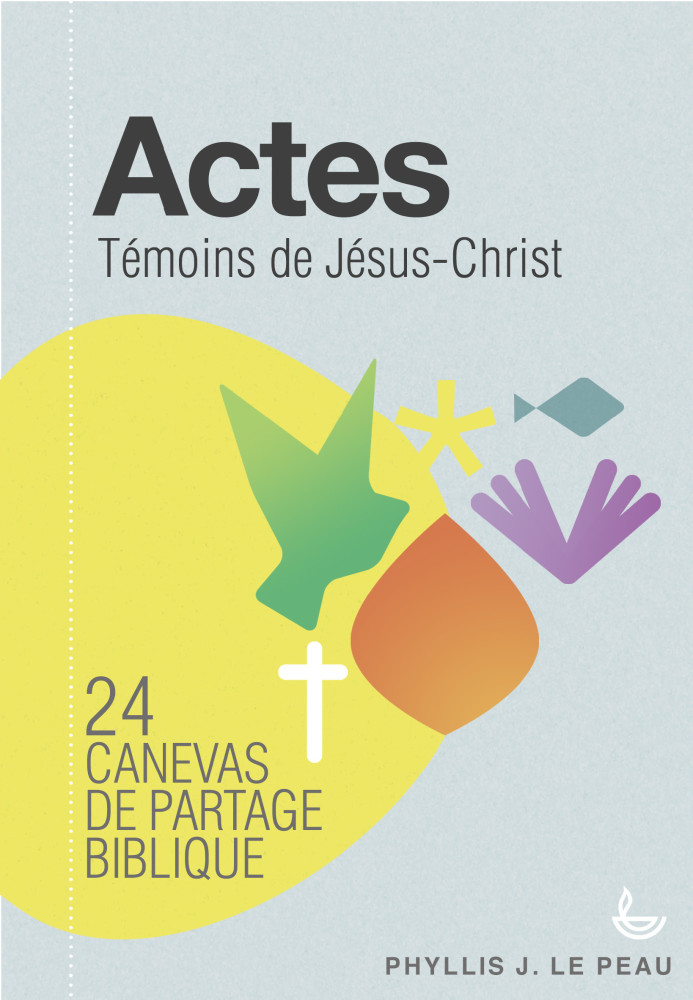 Actes Témoins de Jésus-Christ (24 canevas)