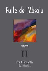 Fuite de l’Absolu – Observations cyniques sur l’Occident postmoderne, vol. 2