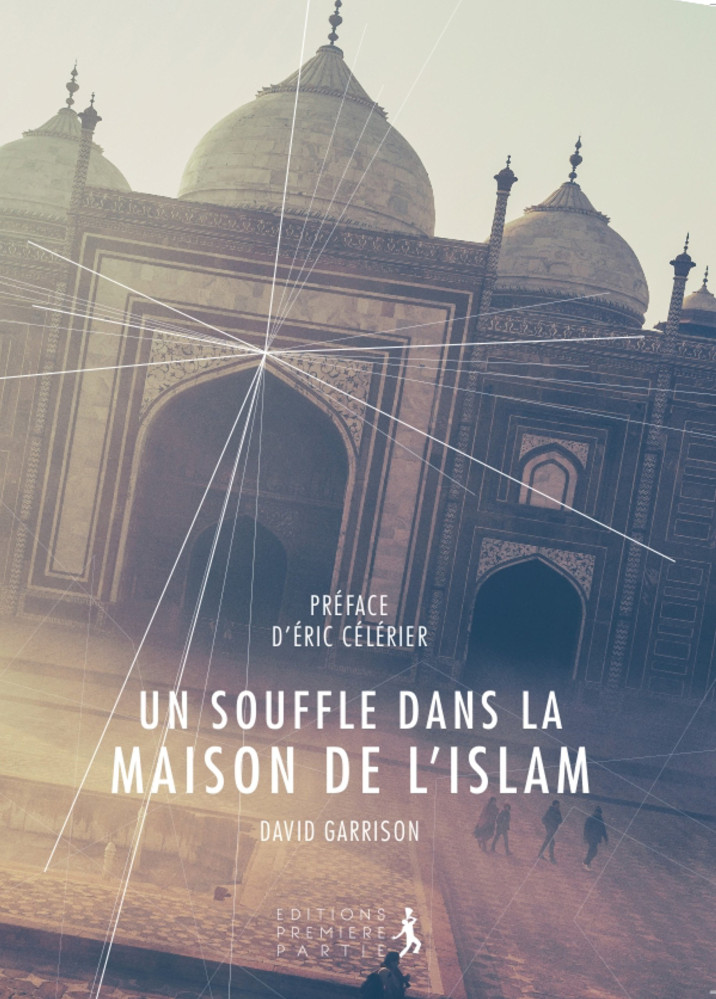 Souffle dans la maison de l'Islam, Un