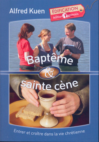 Baptême et Sainte Cène