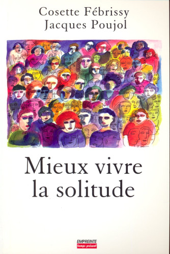 Mieux vivre la solitude