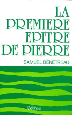 Première épître de Pierre, La