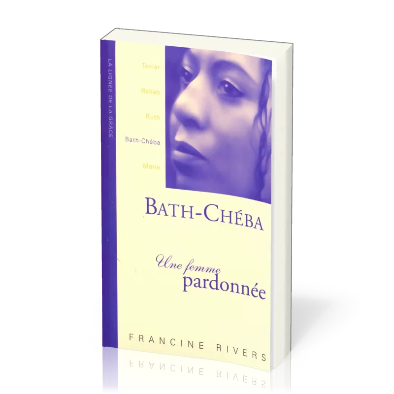 Bath-Chéba une femme pardonnée