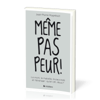 Même pas peur !