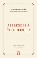 Apprendre a être heureux