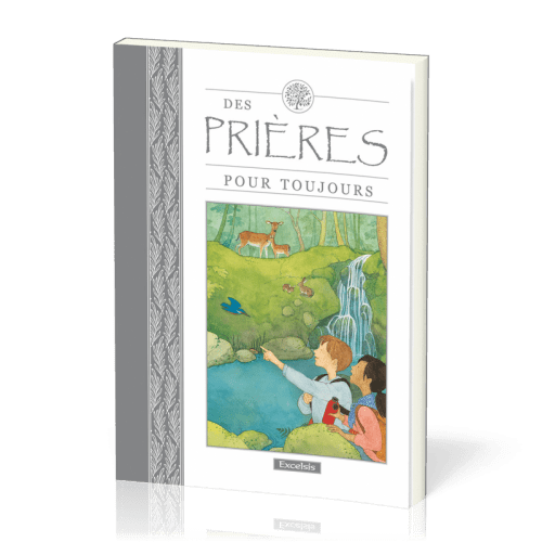 Prières pour toujours, Des