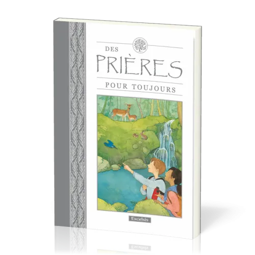 Prières pour toujours, Des