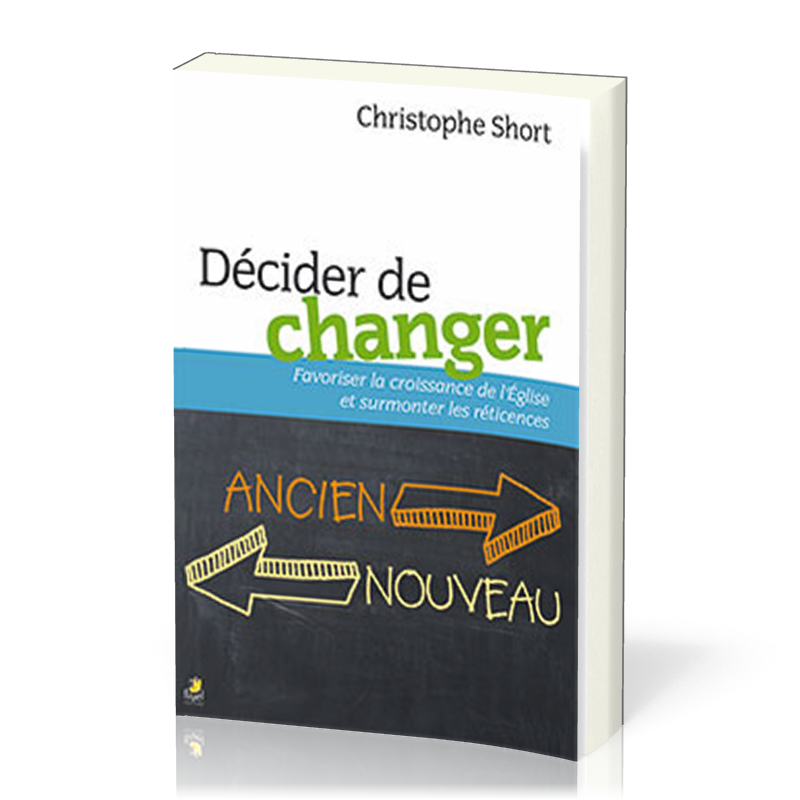 Décider de changer