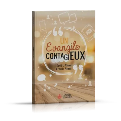 Evangile contagieux, Un