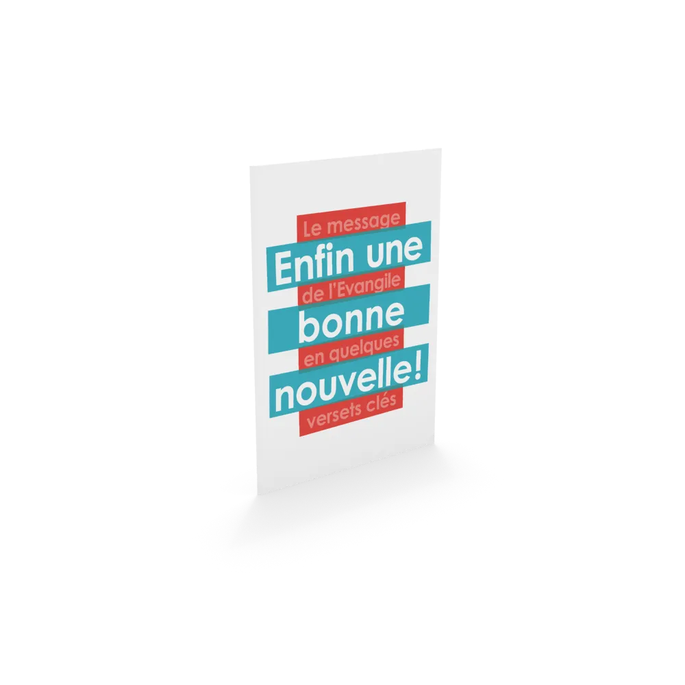 Enfin une bonne nouvelle ! - Le message de l'Evangile en quelques versets clés