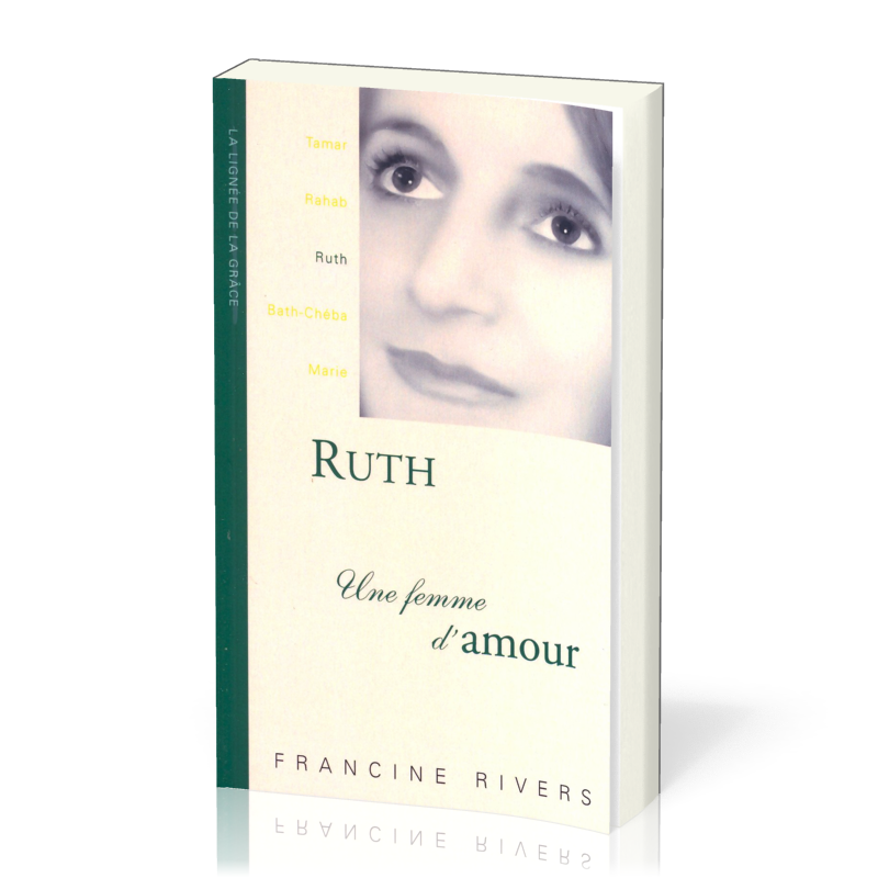 Ruth une femme d'amour