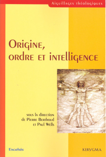 Origine, ordre et intelligence