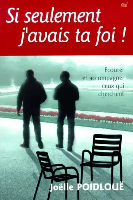 Si seulement j'avais ta foi