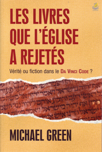 Livres que l'Eglise a rejetés, Les