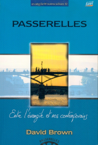 Passerelles entre l'évangile et nos contemporains