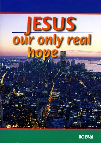 Jésus notre seul espoir (anglais)