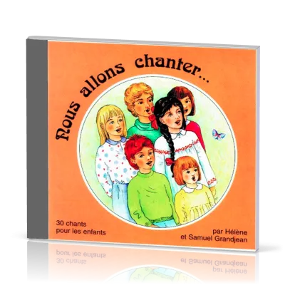 CD Nous allons chanter...