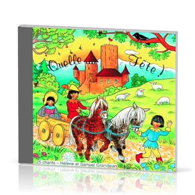 CD Quelle fête