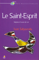 Saint-Esprit, Le - Seigneur et source de vie