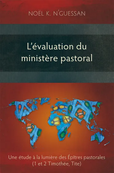 Evaluation du ministère pastoral, L'