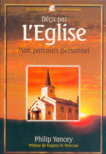 Déçu par l'église - mon parcours personnel