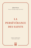 Persévérance des Saints, La