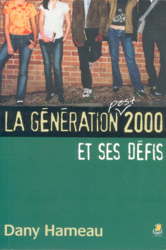 Génération post-2000 et ses défis, La