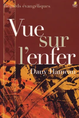 Vue sur l'Enfer