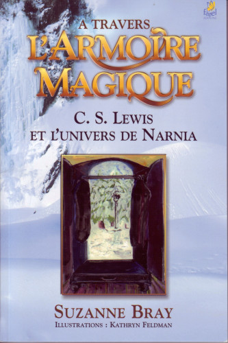 A travers l'armoire magique - CS Lewis