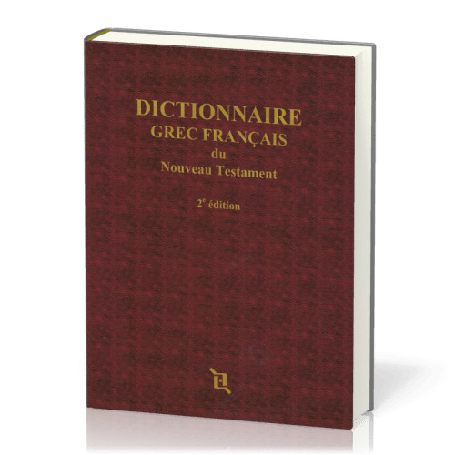 Dictionnaire grec-français du Nouveau Testament 2ème édition